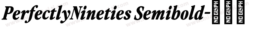 PerfectlyNineties Semibold字体转换